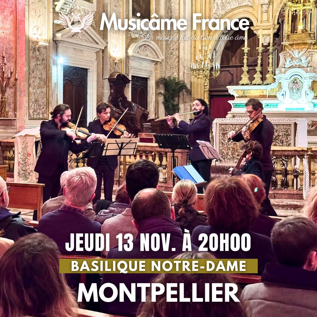 Affiche du concert Musicâme France à Montpellier, avec l’ensemble jouant dans la Basilique Notre-Dame des Tables. Titre : “Vivaldi, Bach & Piazzolla – Baroque, Tango et Jazz”. Date : 13 novembre à 20h00.